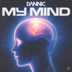 อัลบัม My Mind ศิลปิน Dannic