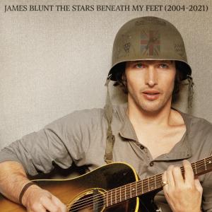 James Blunt的專輯The Stars Beneath My Feet (2004 - 2021) (Explicit)
