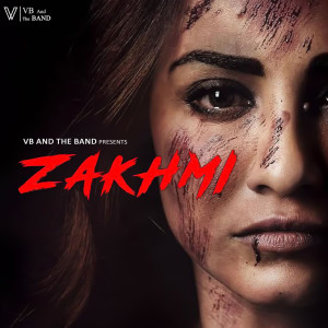 Album Zakhmi (Original Motion Picture Soundtrack) from Yasser Desai