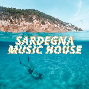 Various的專輯Sardegna Music House