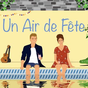 Dengarkan Un air de fête lagu dari Twx Prods dengan lirik