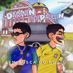 อัลบัม Em Busca do Pódio (Explicit) ศิลปิน Lil Paullin