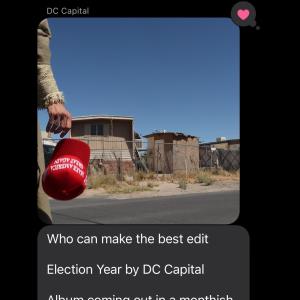 DC Capital的專輯Election Year (Explicit)