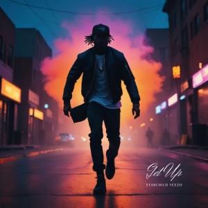 ดาวน์โหลดและฟังเพลง Get Up พร้อมเนื้อเพลงจาก StarChildYeezo