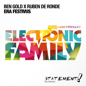 收聽Ben Gold的Era Festivus (Electronic Family Anthem) (Original Mix)歌詞歌曲