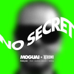 Moguai的專輯No Secret (Short Edit)