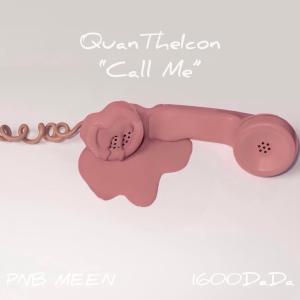 Pnb Meen的專輯Call Me (feat. PNB MEEN & 1600 Dada) (Explicit)