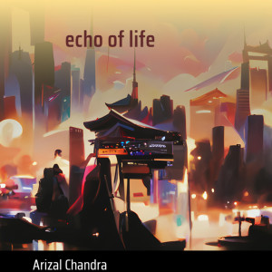 Album Echo of Life from Arizal Chandra