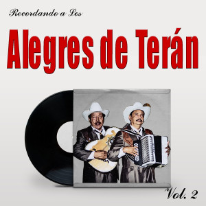Recordando a Los Alegres de Terán, Vol. 2 dari Los Alegres De Teran