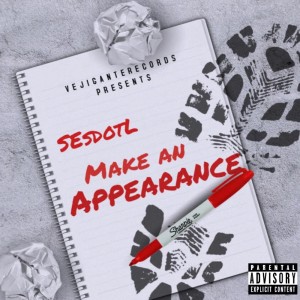 SesDotL的專輯Make an APPEARANCE (Explicit)