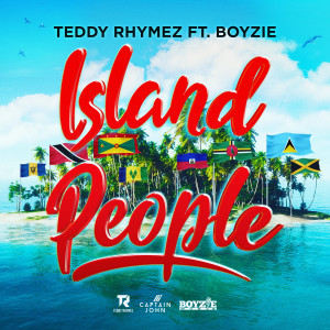 อัลบัม Island People ศิลปิน Teddy Rhymez