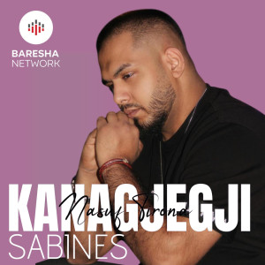 Listen to Kanagjegji Sabines song with lyrics from Nasuf Tirona