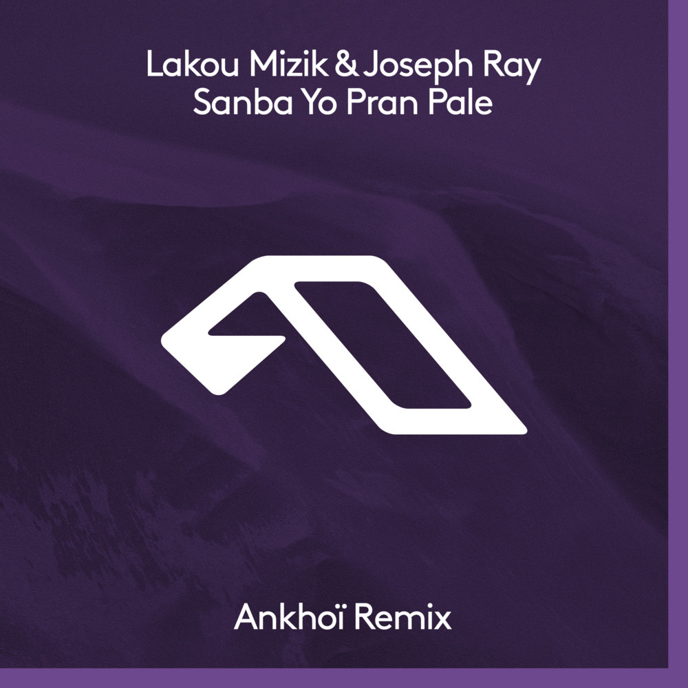 Sanba Yo Pran Pale (Ankhoï Extended Mix)