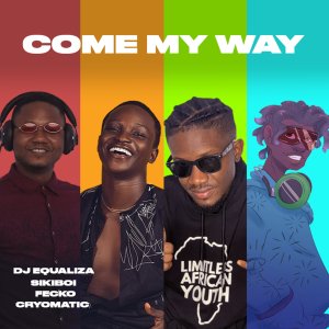 Dengarkan Come My Way lagu dari DJ Equaliza dengan lirik