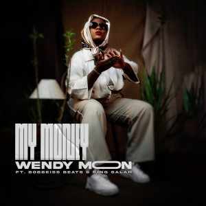 Album My Money from Wendy Moon