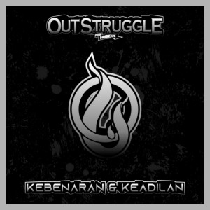 Dengarkan Kebenaran & Keadilan lagu dari Out Struggle dengan lirik