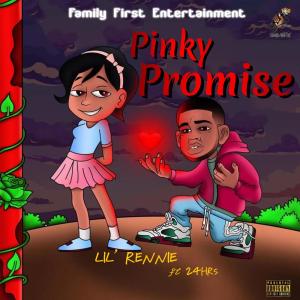 收聽Lil' Rennie的Pinky Promise (feat. 24hrs) (Explicit)歌詞歌曲