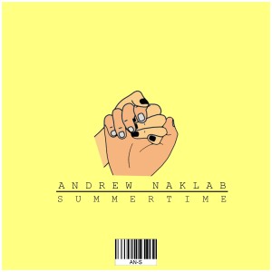 收聽Andrew Naklab的Summertime歌詞歌曲