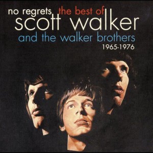 Walker Brothers的專輯No Regrets - The Best Of Scott Walker & The Walker Brothers 1965 - 1976