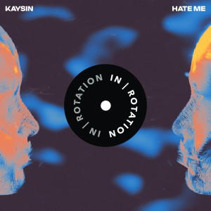 Kaysin的专辑Hate Me