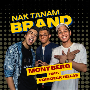 Mont Berg的专辑Nak Tanam Brand