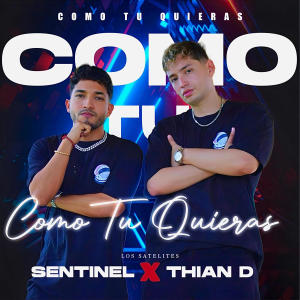 อัลบัม Como tu quieras ศิลปิน Sentinel