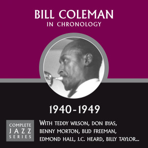 收聽Bill Coleman的Bill's Brothers Blues (01-04-49)歌詞歌曲