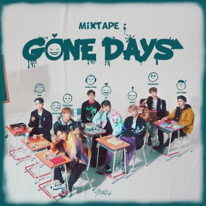 收听Stray Kids的Mixtape : Gone Days歌词歌曲
