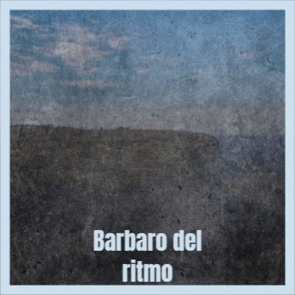 Barbaro Del Ritmo