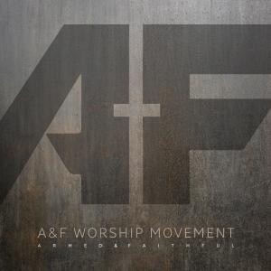 Armed的專輯A&F Worship Movement
