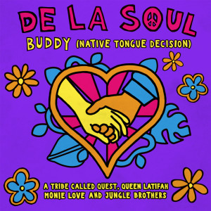De La Soul的專輯Buddy (Native Tongue Decision)
