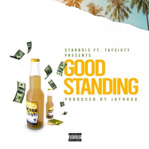 Good Standing (Explicit) dari StarBoi3