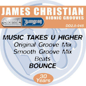 Listen to Music Takes You Higher (Original Groove Mix) song with lyrics from James Christian