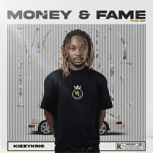 Album Money and Fame (Explicit) from Kizzykris