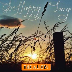 ดาวน์โหลดและฟังเพลง The Happy Song (Full Length Version) พร้อมเนื้อเพลงจาก The Aliens
