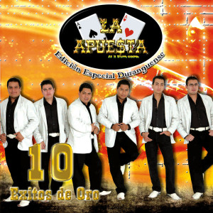 La Apuesta的專輯10 Exitos de Oro