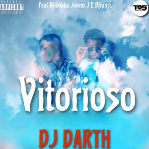 收聽DJ Darth的Vitorioso (feat. DJ Lokko, D'franca & JovemJ) (Explicit)歌詞歌曲