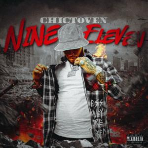 อัลบัม Nine Eleven (Explicit) ศิลปิน Chictoven