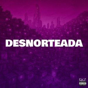 Listen to Desnorteada (Slowed|Explicit) song with lyrics from DJ Guiizinho