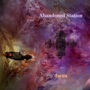 ดาวน์โหลดและฟังเพลง Abandoned Station พร้อมเนื้อเพลงจาก Dacca