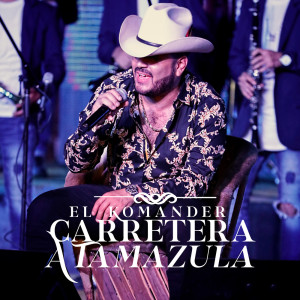 Listen to Carretera A Tamazula (En Vivo) song with lyrics from El Komander