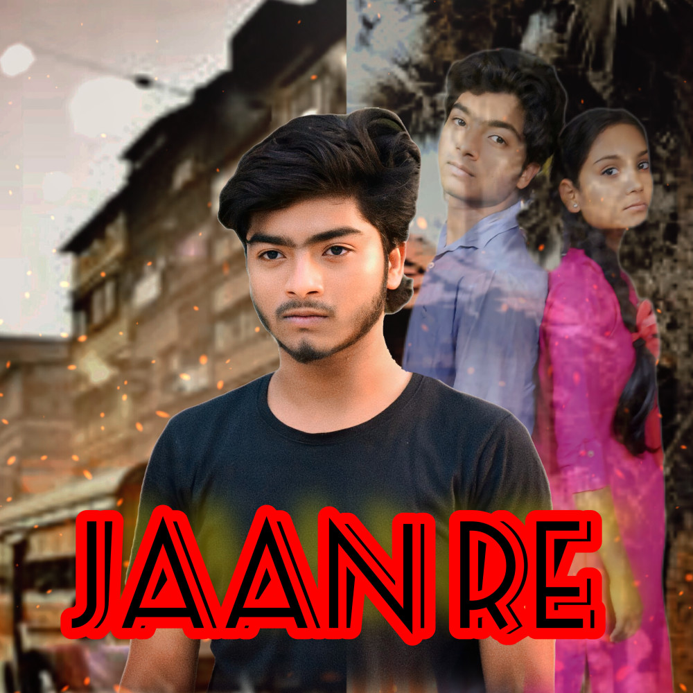 Jaan Re