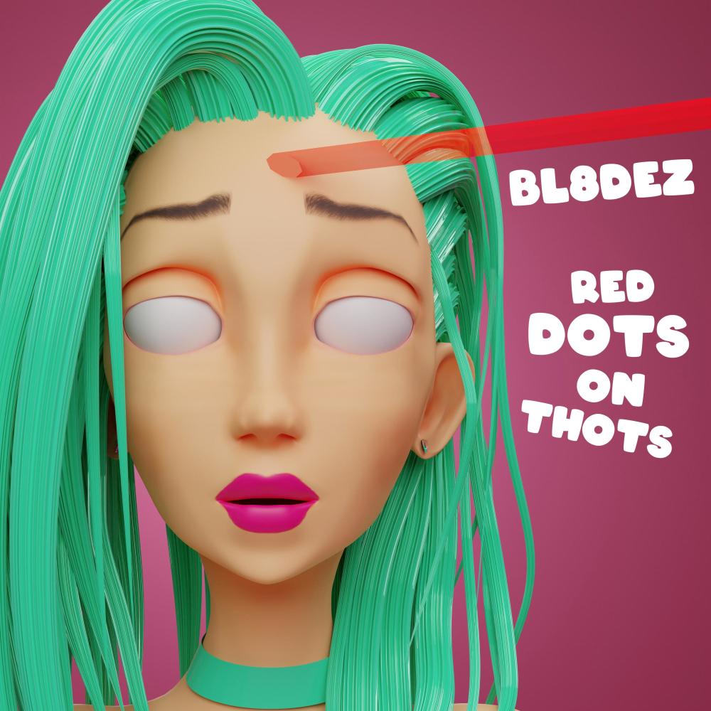 RED DOTS ON THOTS (Explicit)