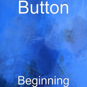 收聽Button的Beginning歌詞歌曲