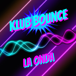 Album La Onda from Klub Bounce