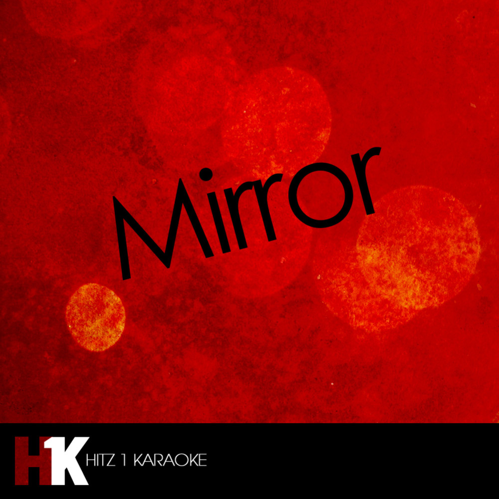 Mirror (originally feat. Bruno Mars)