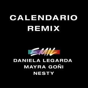 收聽EMIL的Calendario (Remix)歌詞歌曲