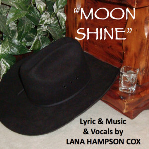 收聽Lana Hampson Cox的Moon Shine歌詞歌曲
