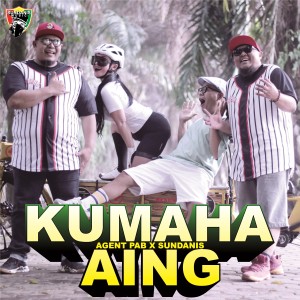 Album KUMAHA AING from Agent PAB