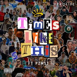 收聽Aerolite的Times Like This (Instrumental)歌詞歌曲